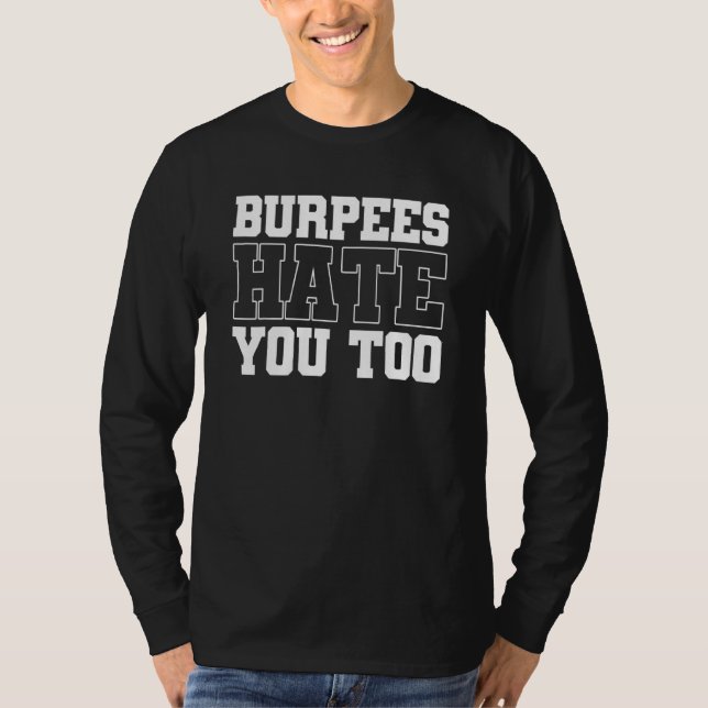 Camiseta Burpee Workout Gym Cita Burpees Que También Te Odi (Anverso)