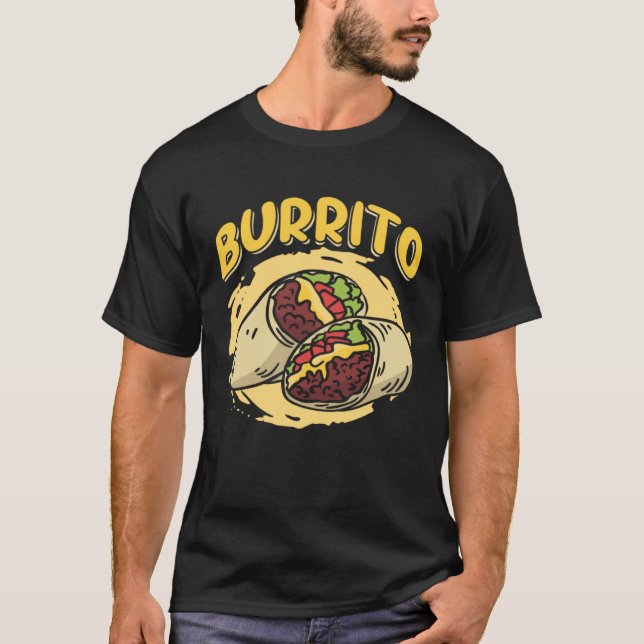 Camiseta Burrito Taco Taquito Mexican Food for Chicano Chef (Anverso)