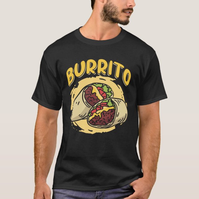 Camiseta Burrito Taco Taquito Mexican Food for Chicano Chef (Anverso)