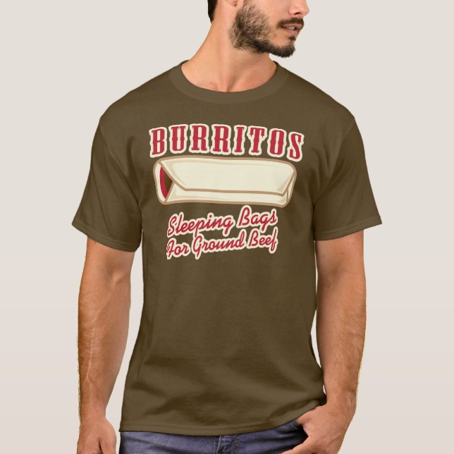 Camiseta Burritos, sacos de dormir para la carne de vacuno (Anverso)