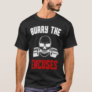 Camiseta Burry The Excuses entrenamiento motivacional gimna