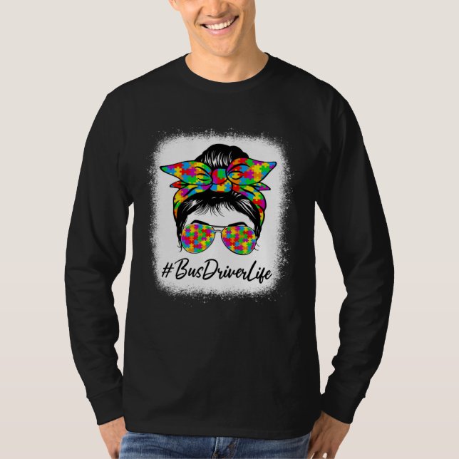 Camiseta Bus Driver Messy Bun Women Supporting Autism Aware (Anverso)