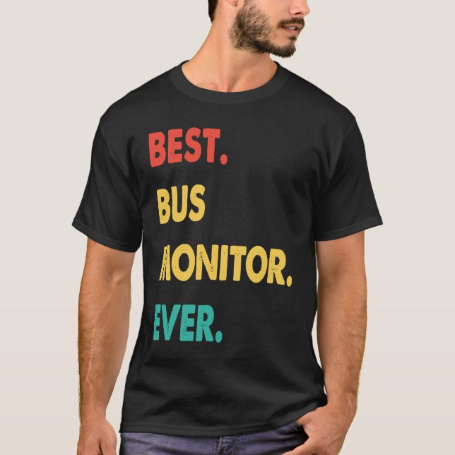 Camiseta Bus Monitor Retro Best Bus Monitor Ever (Anverso)
