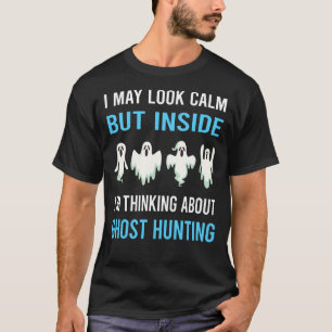 Camiseta Busca Cazando Fantasmas Paranormal con Calma