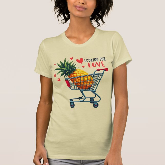Camiseta Buscando amor - Crazo de citas de piña (Anverso)