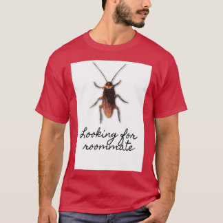 Camiseta Buscando el diseño de cucarachas de compañero de h