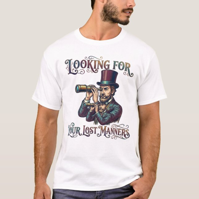 Camiseta Buscando Sus Modales Perdidos Caballero Sarcasmo (Anverso)