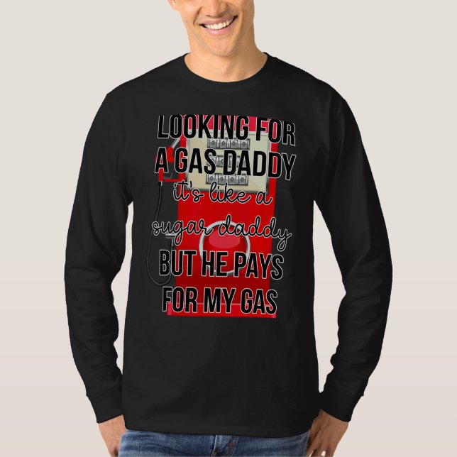 Camiseta Buscando un papi de gas es como una bomba de azúca (Anverso)