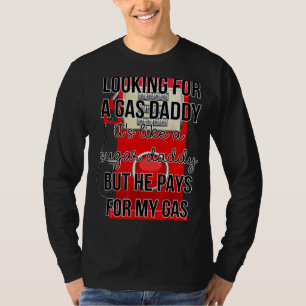 Camiseta Buscando un papi de gas es como una bomba de azúca