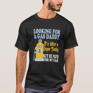 Camiseta Buscando Un Papi Del Gas