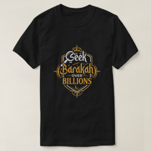 Camiseta Buscar Barakah Sobre Miles de Millones de Empresar