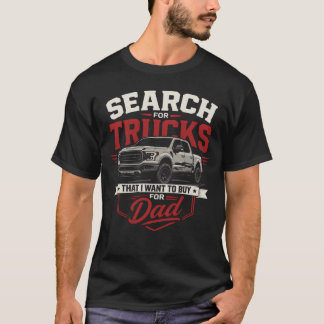 Camiseta Buscar Camiones Papá