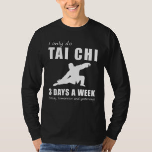 Camiseta Buscar el equilibrio y la risa con sólo hacer tai 