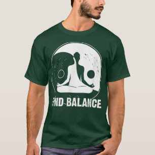 Camiseta Buscar la motivación del yoga de Yang de Balance Y