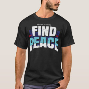 Camiseta Buscar paz
