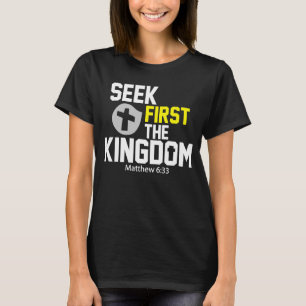 Camiseta Buscar Primero El Reino De Dios La Biblia Cristian