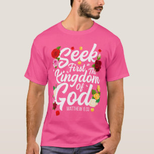 Camiseta Buscar Primero El Reino De Dios Mateo 633 Jesús Ro