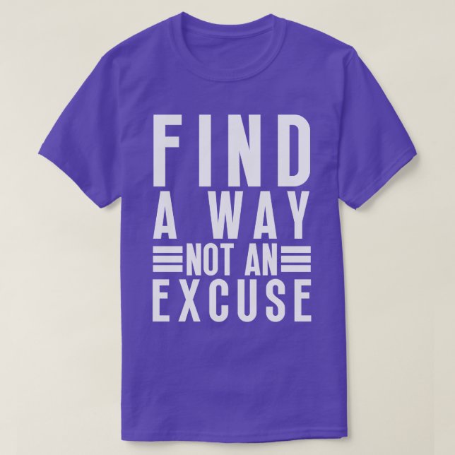 Camiseta Buscar Una Forma No Una Excusa 43 (Diseño del anverso)