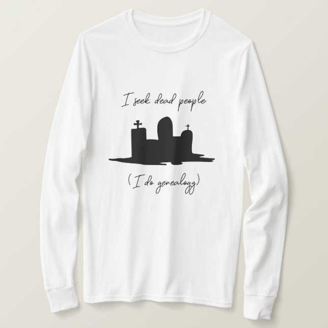 Camiseta Busco la piedra de cabeza de la genealogía de los  (Anverso del diseño)