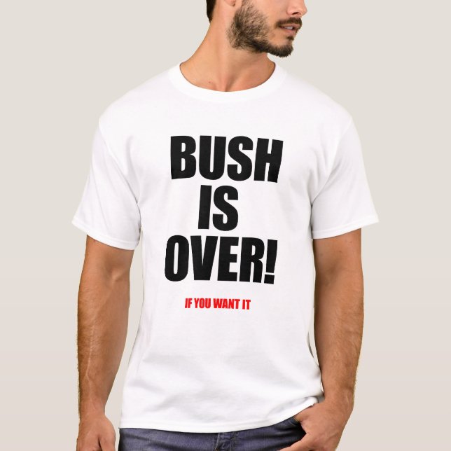 Camiseta Bush está sobre rojo (Anverso)