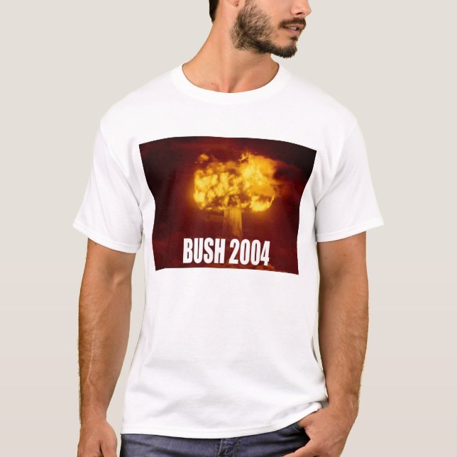 Camiseta Bush para el guerrero nuclear (Anverso)