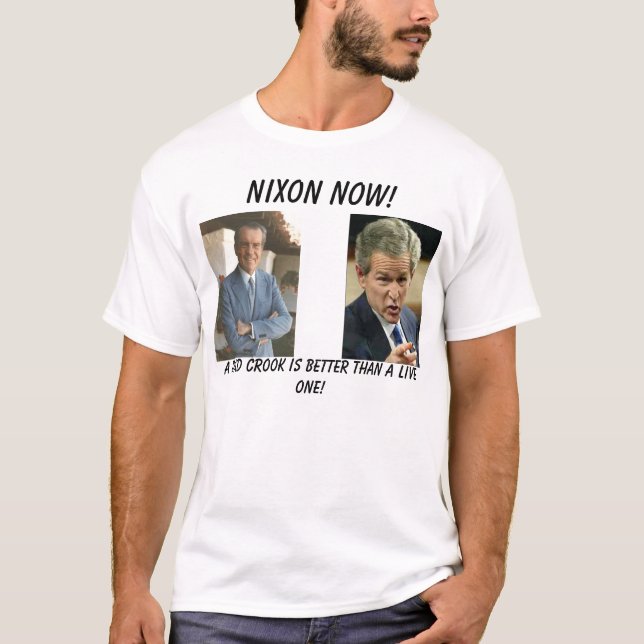 Camiseta ¡bush_points, nixon1972, Nixon ahora! , Croo (Anverso)