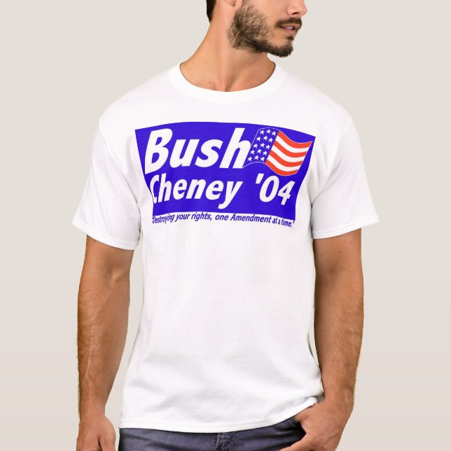 Camiseta Bush que destruye las derechas (Anverso)