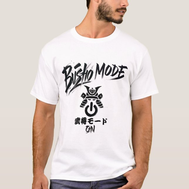 Camiseta Busho Mode on - Warrior mode (Anverso)
