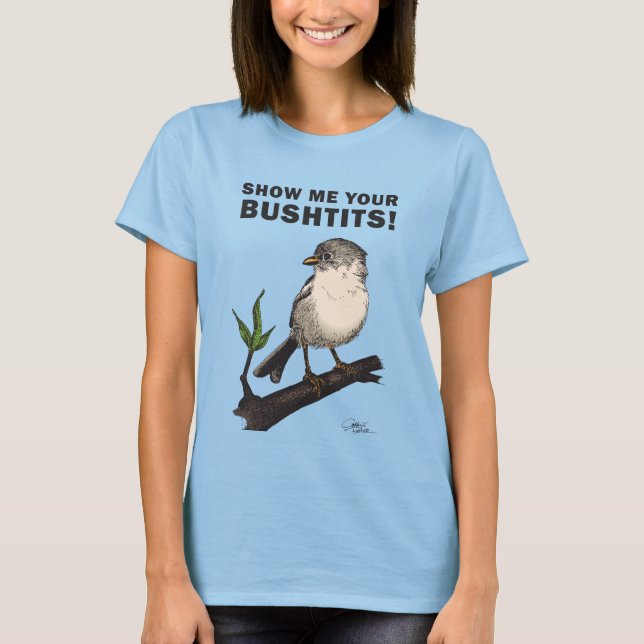 Camiseta Bushtit (Anverso)