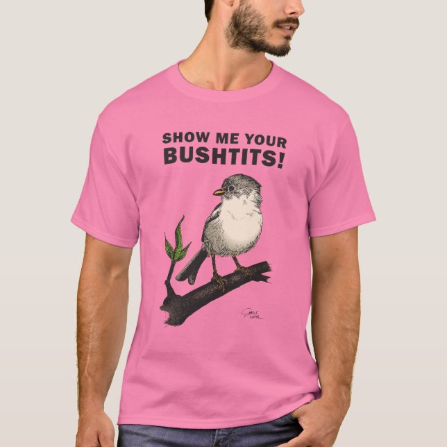 Camiseta Bushtit (Anverso)