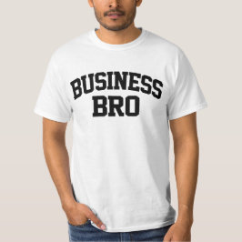Camiseta Business Bro Funny