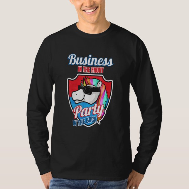 Camiseta Business In The Front Party In The Back  Mullet (Anverso)