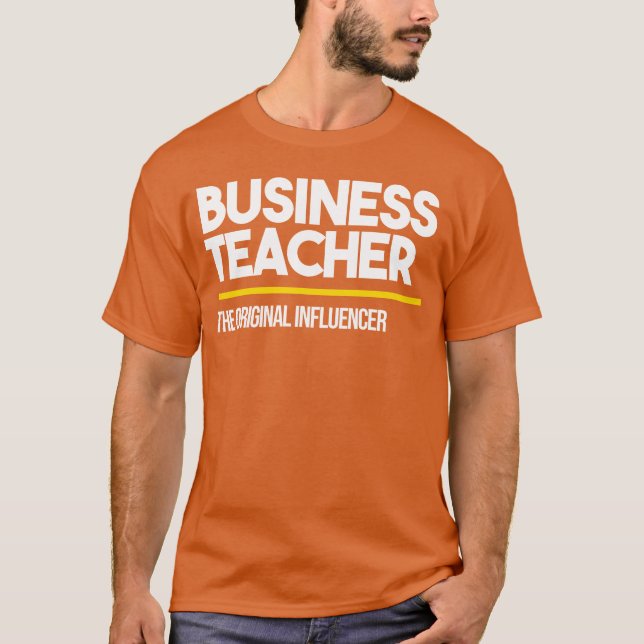 Camiseta Businesseacher Original Influencer High Middle fri (Anverso)