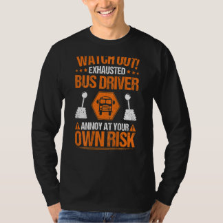 Camiseta Busman Own Risk Bus Driver