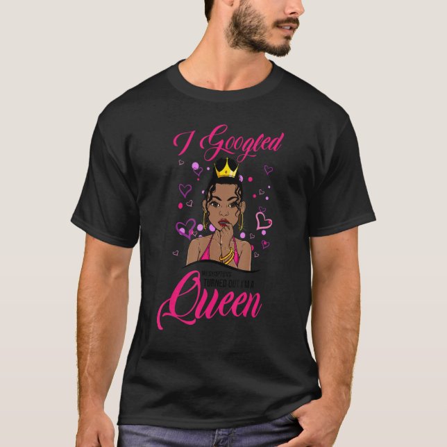 Camiseta Busqué en Google Mis Síntomas Chica Negro Melanin  (Anverso)