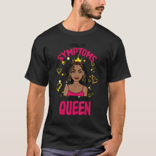 Camiseta Busqué en Google Mis Síntomas Chica Negro Melanin 