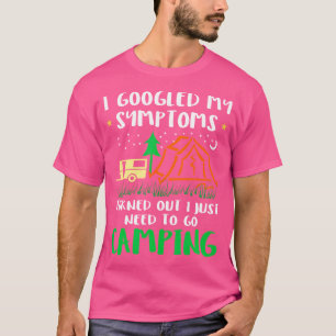 Camiseta Busqué En Google Mis Síntomas Resultaron Que Solo 