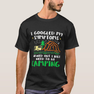Camiseta Busqué En Google Mis Síntomas Resultaron Que Solo