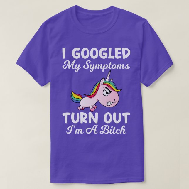 Camiseta Busqué en Google Mis Síntomas Se Vuelven Graciosos (Diseño del anverso)