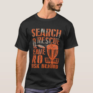 Camiseta Búsqueda de rescate de jugador de golf de disco Fr