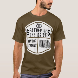 Camiseta Búsqueda del padre de pago del Boda de novia Daugh
