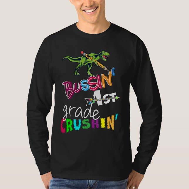 Camiseta Bussin First 1st grade crushin Kids First grade me (Anverso)