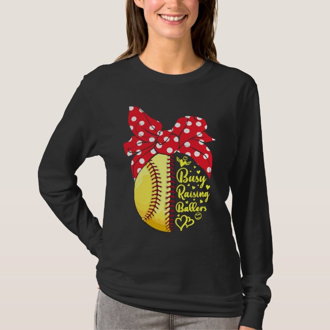 Camiseta Busy Raising Ballers Funny Softball Baseball Women (Anverso)