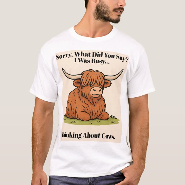 Camiseta “Busy Thinking About Cows – Highland Cow Cartoon 2 (Anverso)