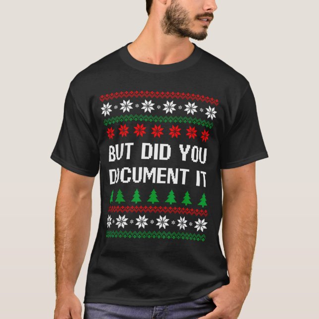 Camiseta But Did You Doent It Funny Office Ugly Christmas S (Anverso)