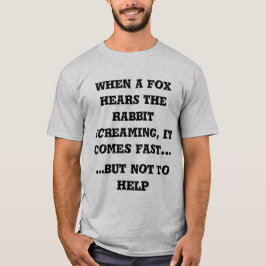 Camiseta but not to help