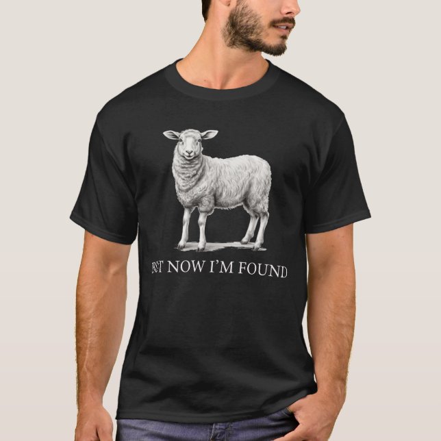 Camiseta But Now I'm Found (Anverso)