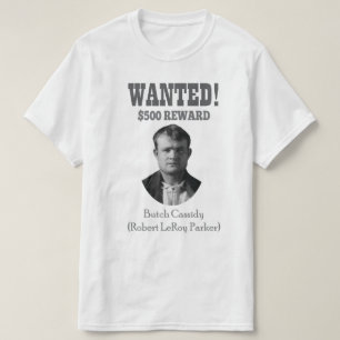 Camiseta Butch Cassidy quiere 🚨 salvaje West Outlaw EEUU