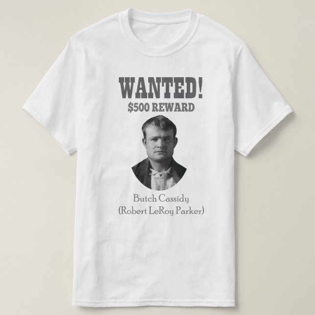 Camiseta Butch Cassidy quiere 🚨 salvaje West Outlaw EEUU (Diseño del anverso)