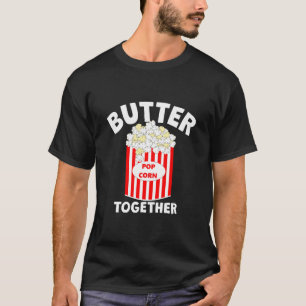Camiseta BUTTER Together Movie Popcorn